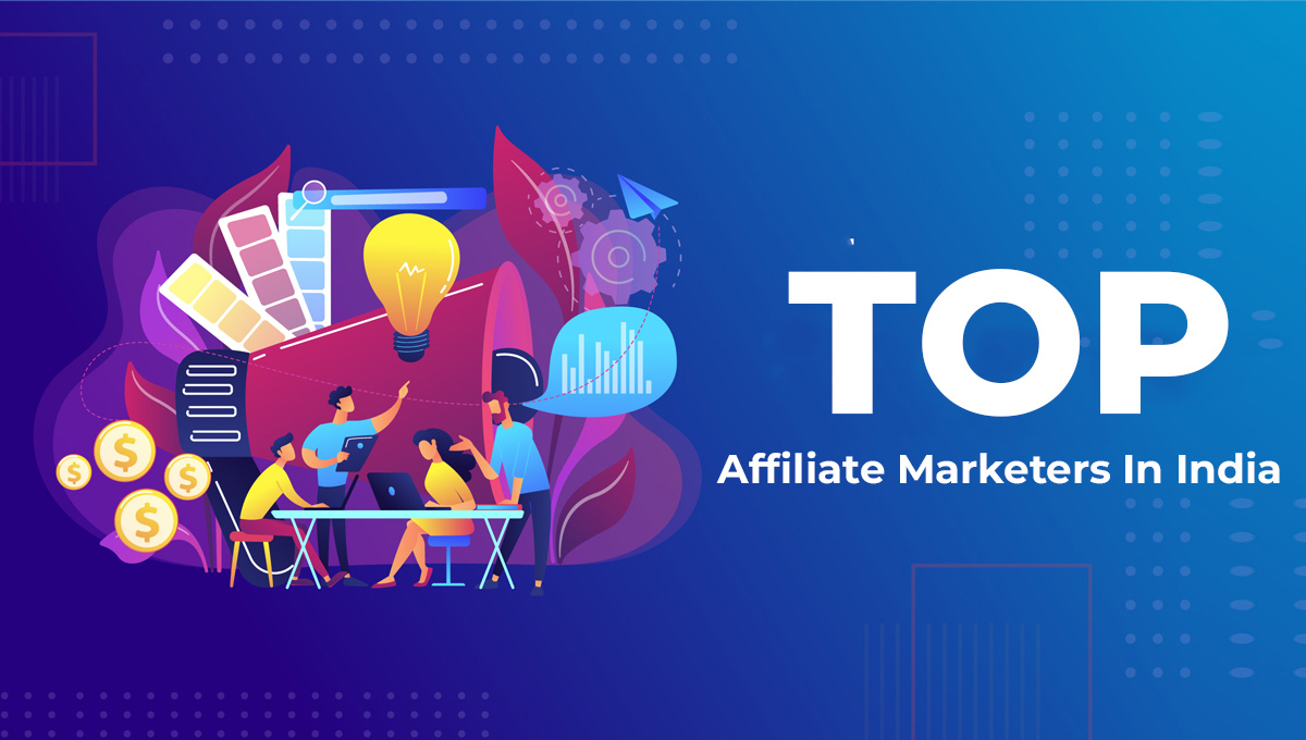 Top Affiliate Marketers In India