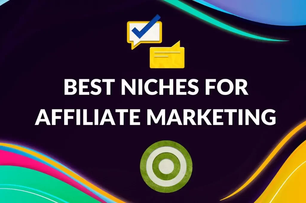 The Best Niches for Affiliate Marketing in India