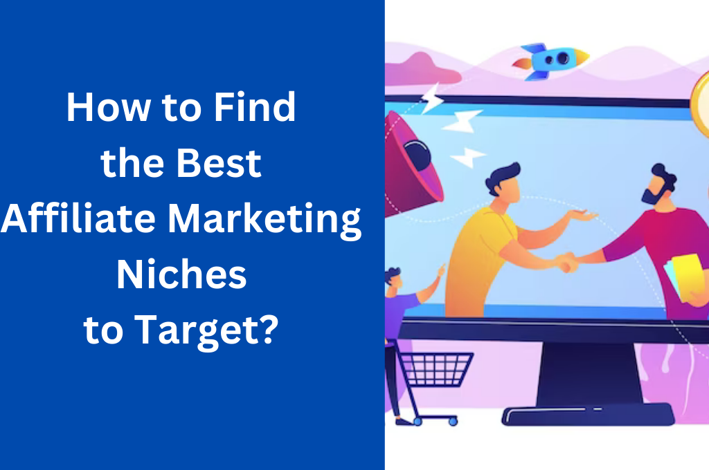 The Best Niches for Affiliate Marketing in India