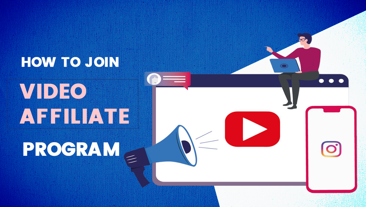 How to Join a Video Affiliate Program
