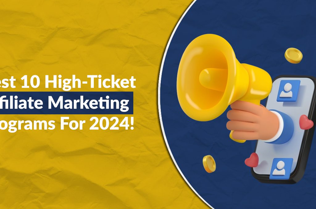 High-Ticket Affiliate Marketing