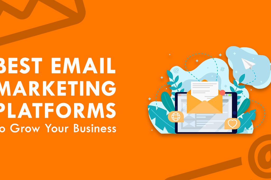 Email Marketing Platforms