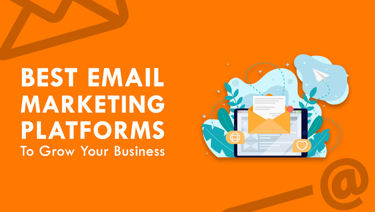 Email Marketing Platforms