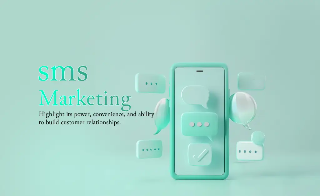 SMS marketing