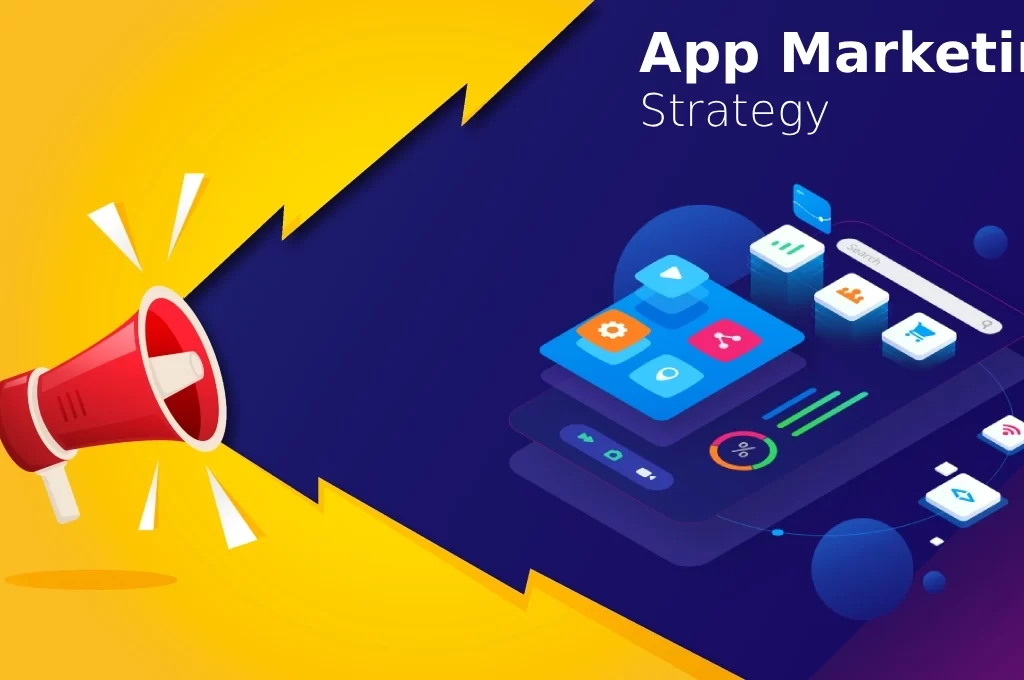App Marketing Strategy