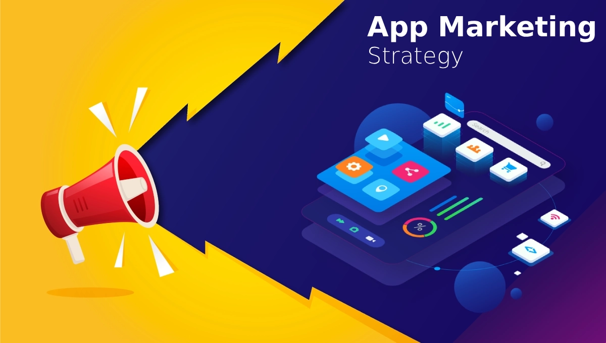 App Marketing Strategy